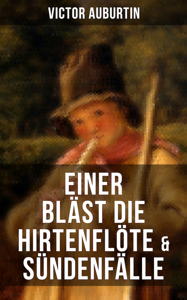 Book cover for Einer bläst die Hirtenflöte & Sündenfälle