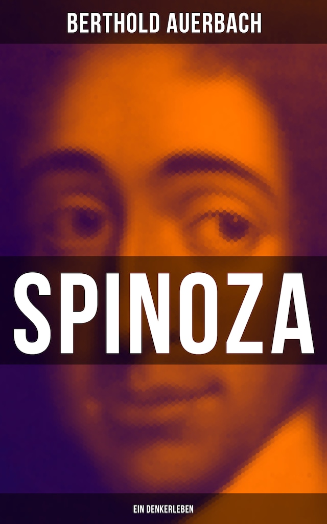 Book cover for Spinoza: Ein Denkerleben