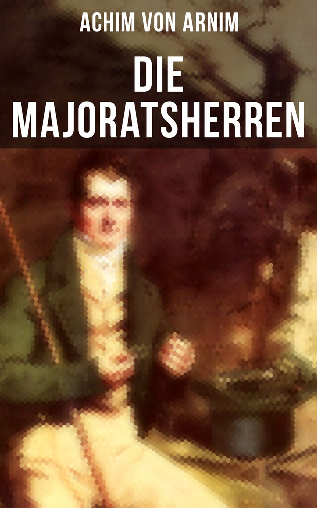 Book cover for Die Majoratsherren