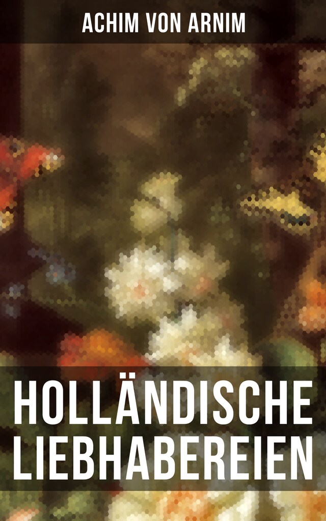 Okładka książki dla Holländische Liebhabereien