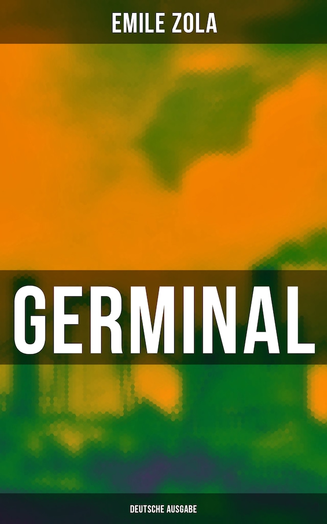 Buchcover für GERMINAL (Deutsche Ausgabe)