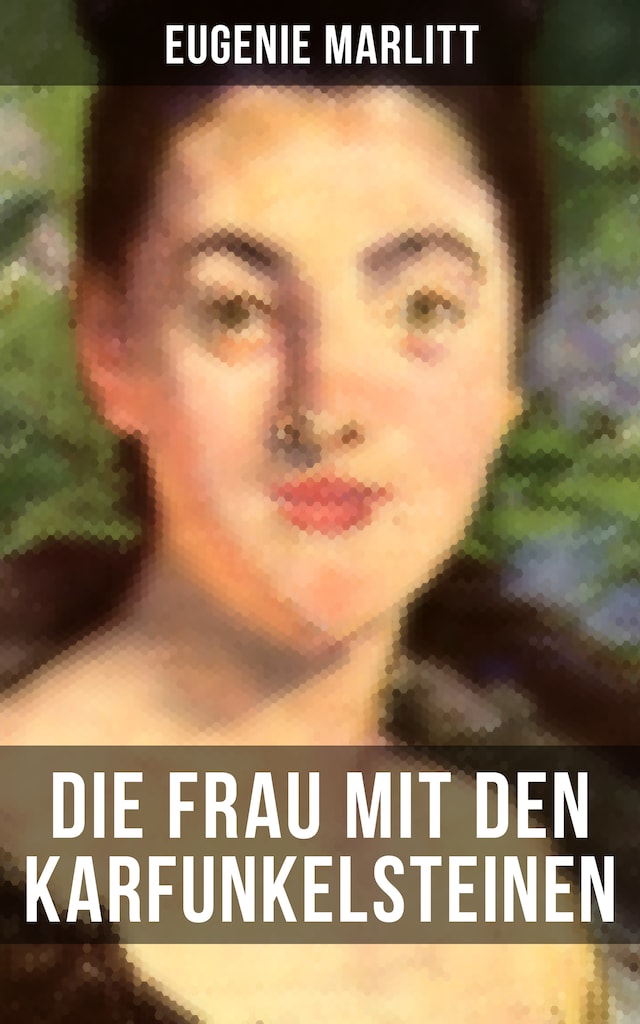 Book cover for Die Frau mit den Karfunkelsteinen
