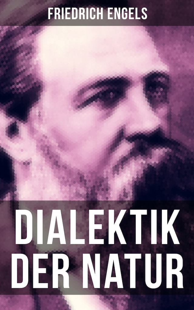 Buchcover für Friedrich Engels: Dialektik der Natur
