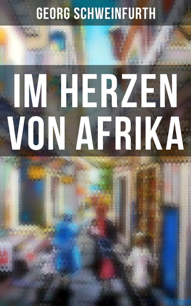 Bokomslag för Im Herzen von Afrika