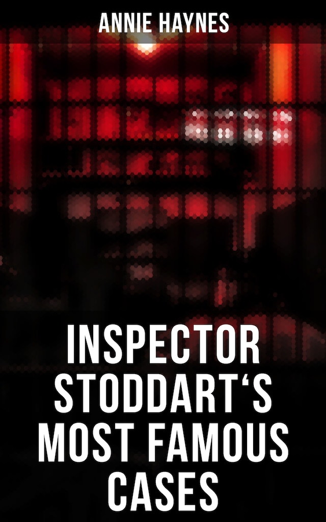 Book cover for Inspector Stoddart's Most Famous Cases