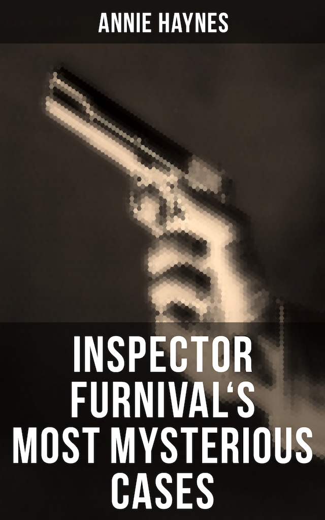 Book cover for Inspector Furnival's Most Mysterious Cases
