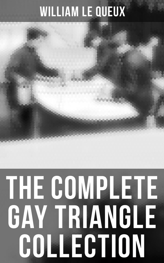 Kirjankansi teokselle The Complete Gay Triangle Collection