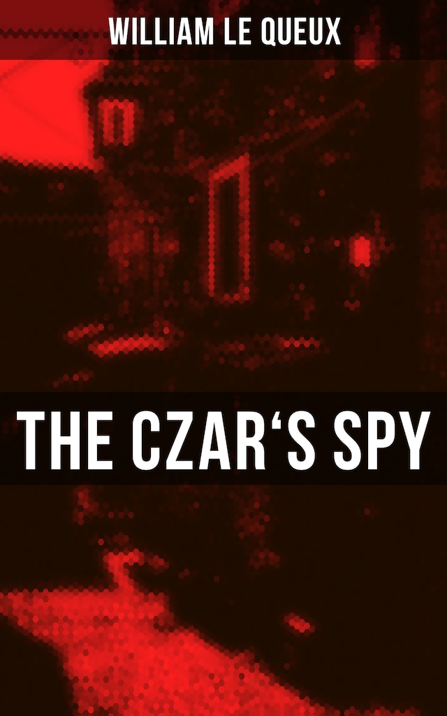 Book cover for The Czar's Spy