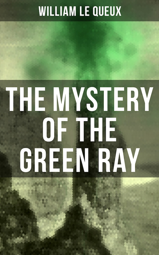 Book cover for The Mystery of the Green Ray