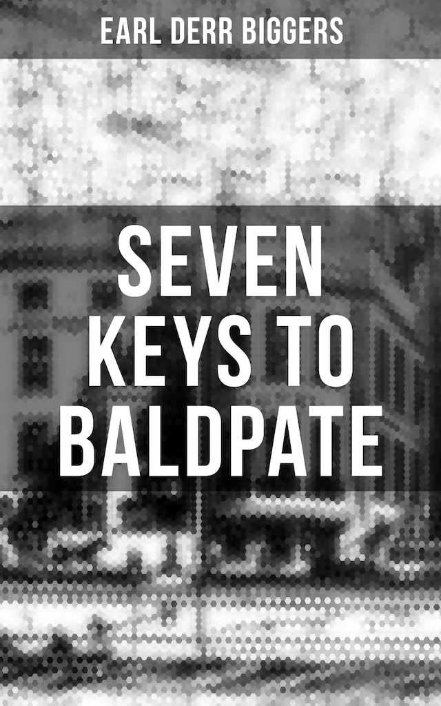Kirjankansi teokselle Seven Keys to Baldpate