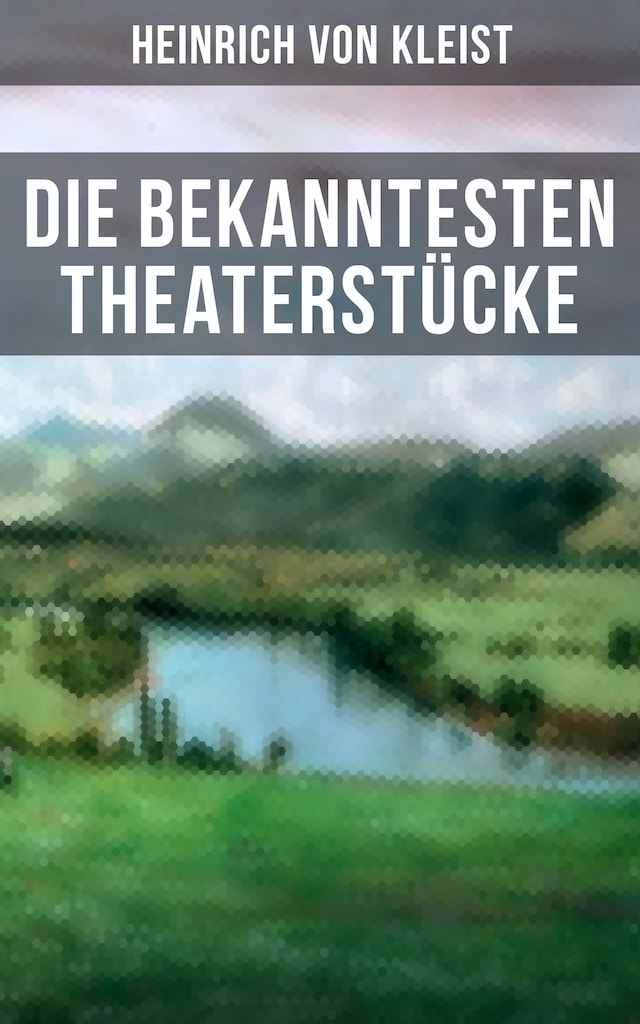 Book cover for Die bekanntesten Theaterstücke