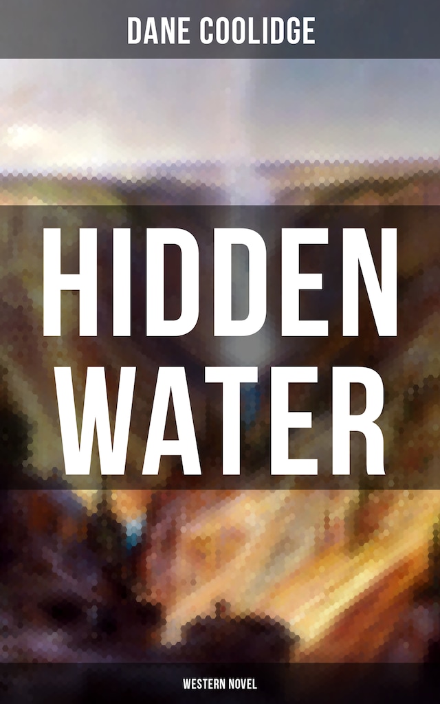 Book cover for Hidden Water (Western Novel)