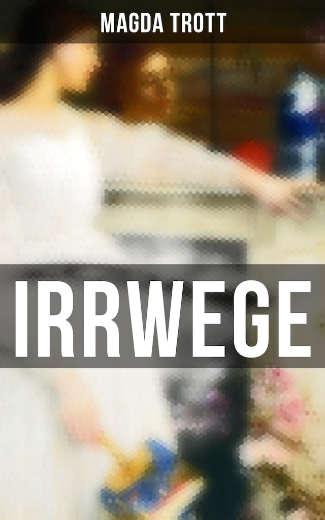 Couverture de livre pour IRRWEGE