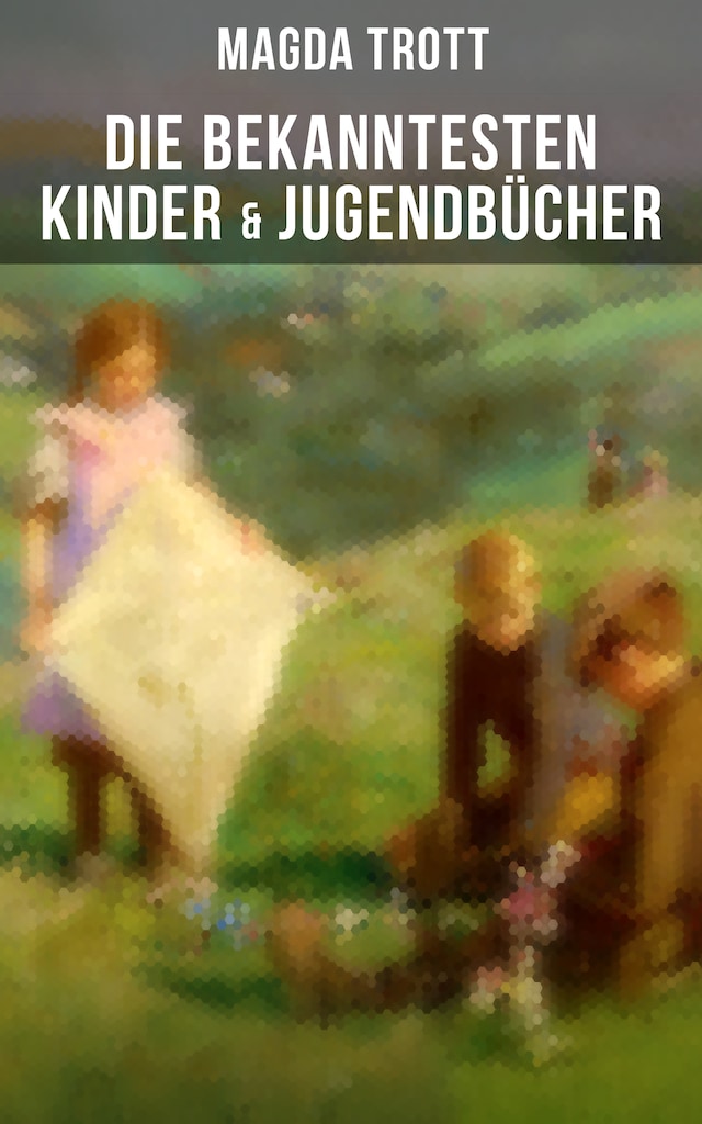 Book cover for Die bekanntesten Kinder- & Jugendbücher