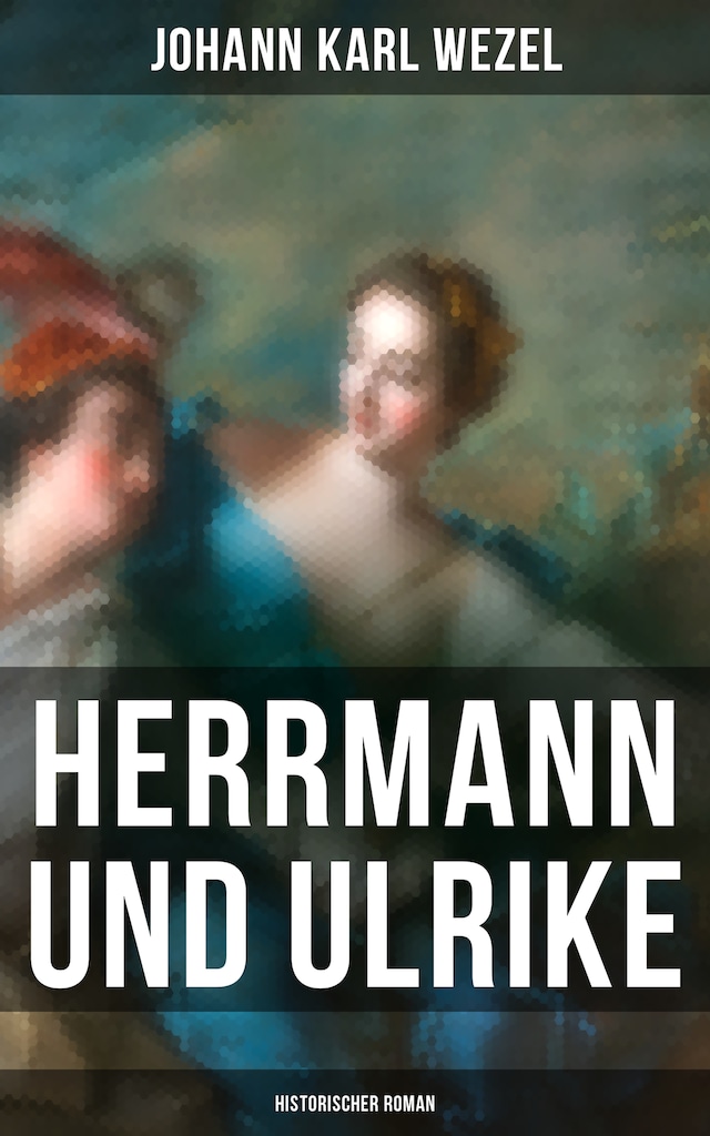 Portada de libro para Herrmann und Ulrike: Historischer Roman