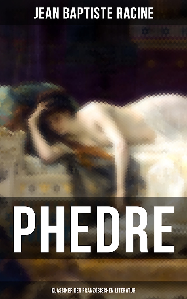 Boekomslag van Phedre: Klassiker der französischen Literatur