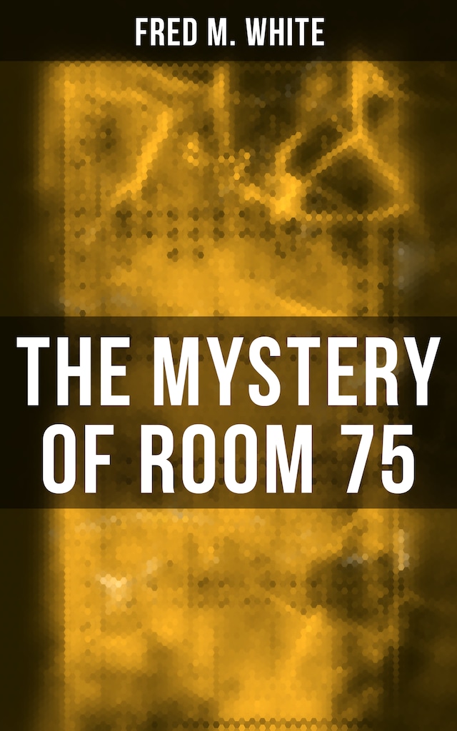 Book cover for The Mystery of Room 75