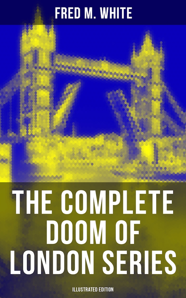 Book cover for The Complete Doom of London Series (Illustrated Edition)