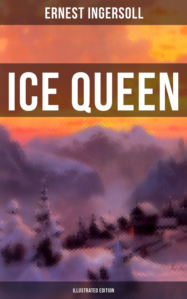 Book cover for Ice Queen (Illustrated Edition)
