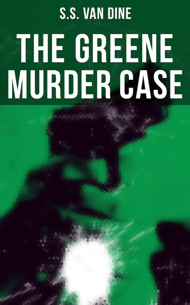 Kirjankansi teokselle The Greene Murder Case
