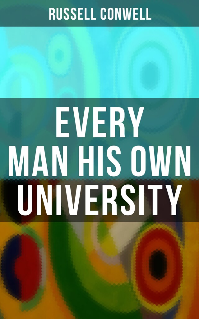 Okładka książki dla Every Man His Own University