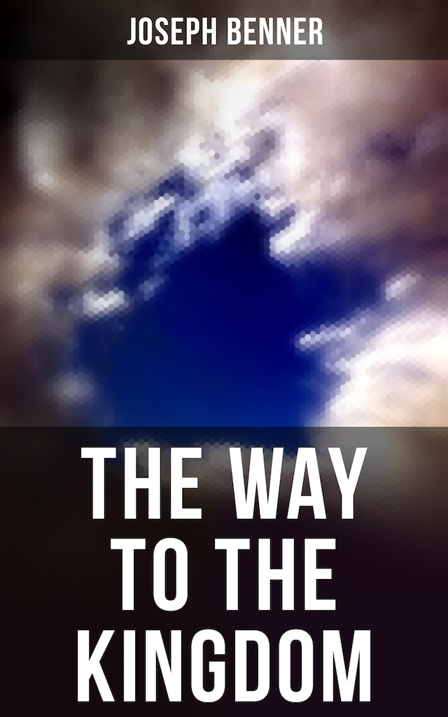 Book cover for THE WAY TO THE KINGDOM