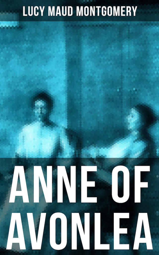 Book cover for ANNE OF AVONLEA