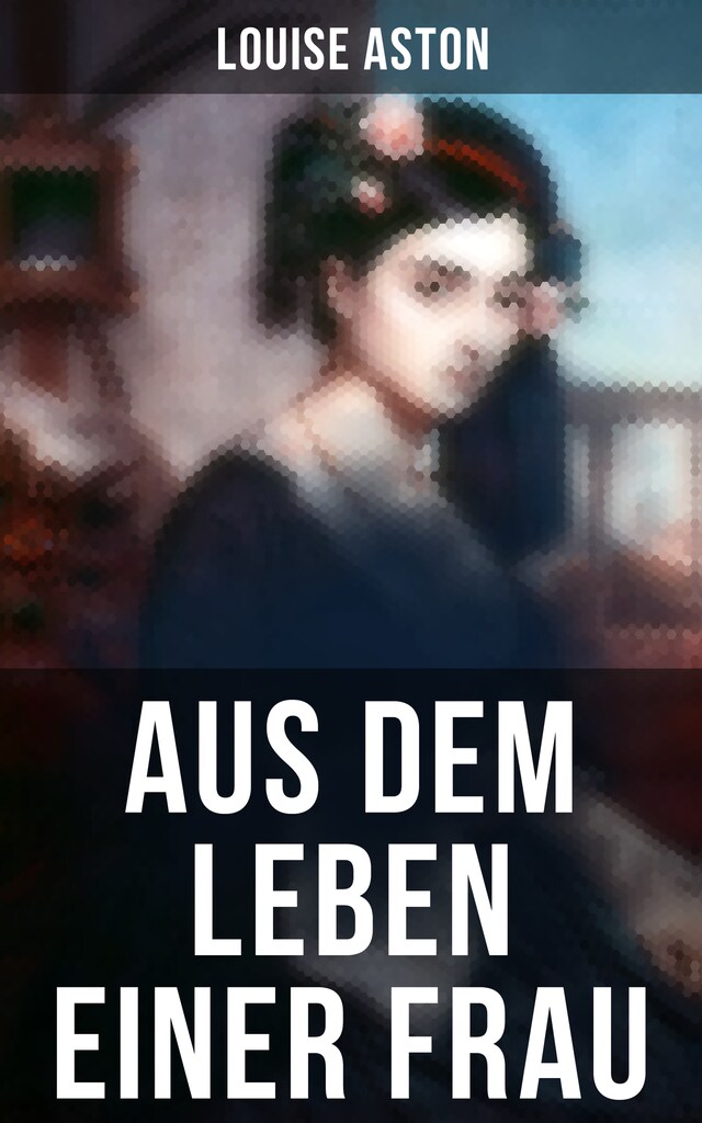 Copertina del libro per Aus dem Leben einer Frau