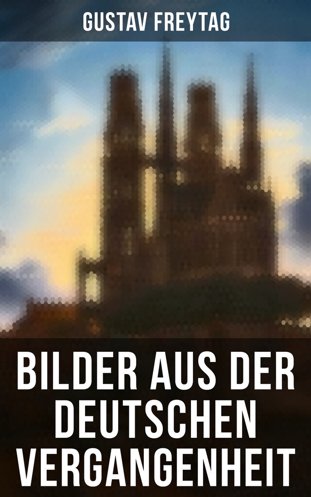 Book cover for Bilder aus der deutschen Vergangenheit