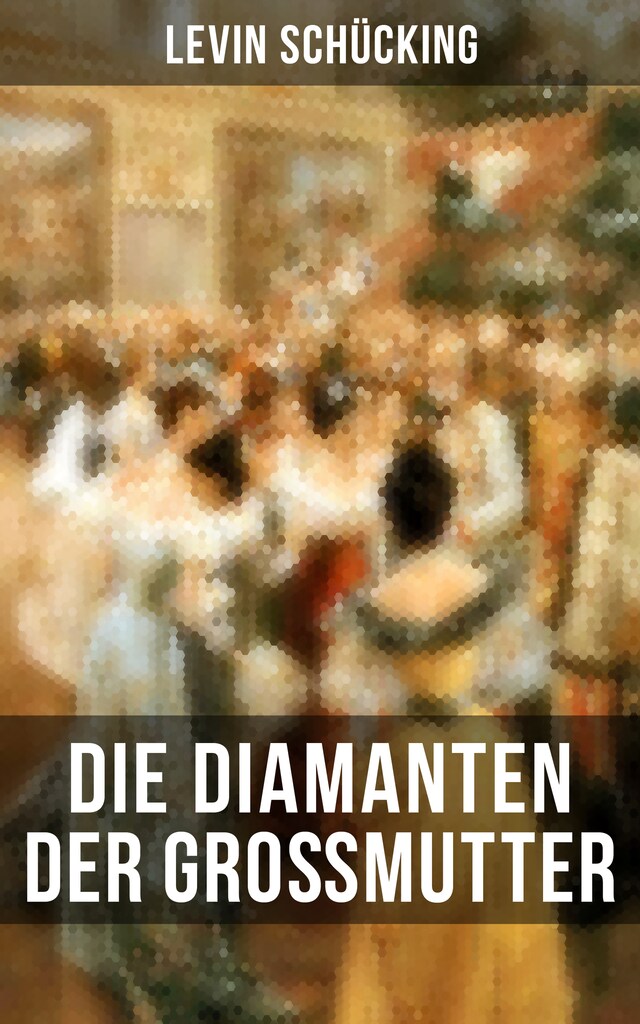 Book cover for Die Diamanten der Großmutter