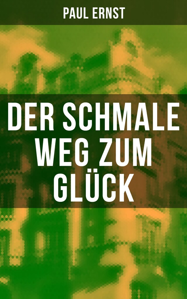 Book cover for Der schmale Weg zum Glück