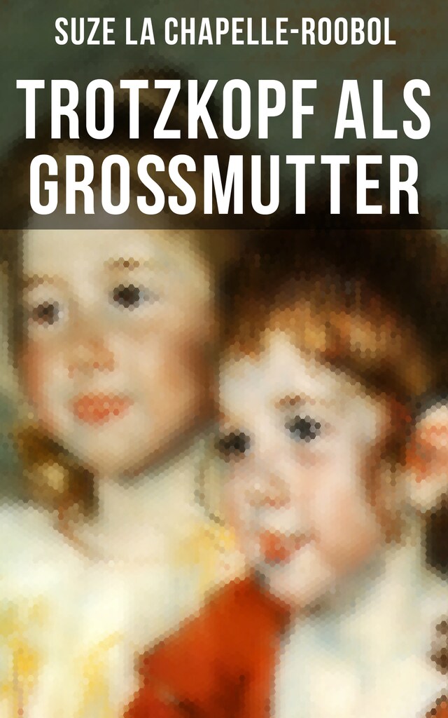 Book cover for Trotzkopf als Großmutter