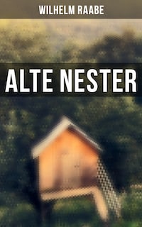 Alte Nester