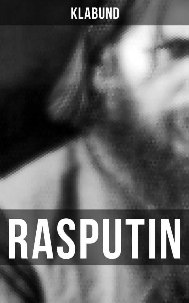 Kirjankansi teokselle Rasputin