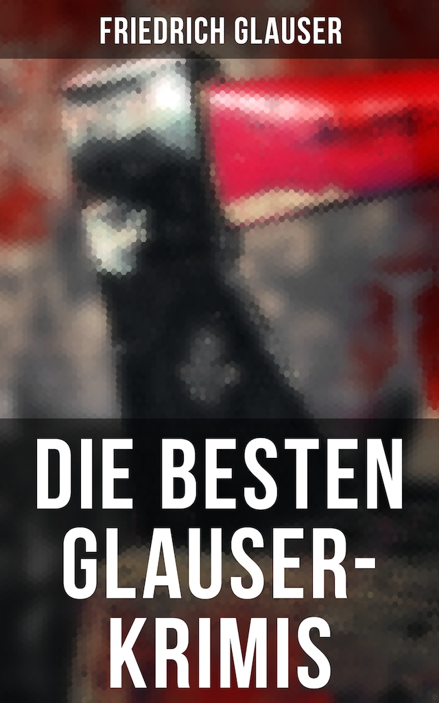 Book cover for Die Besten Glauser-Krimis