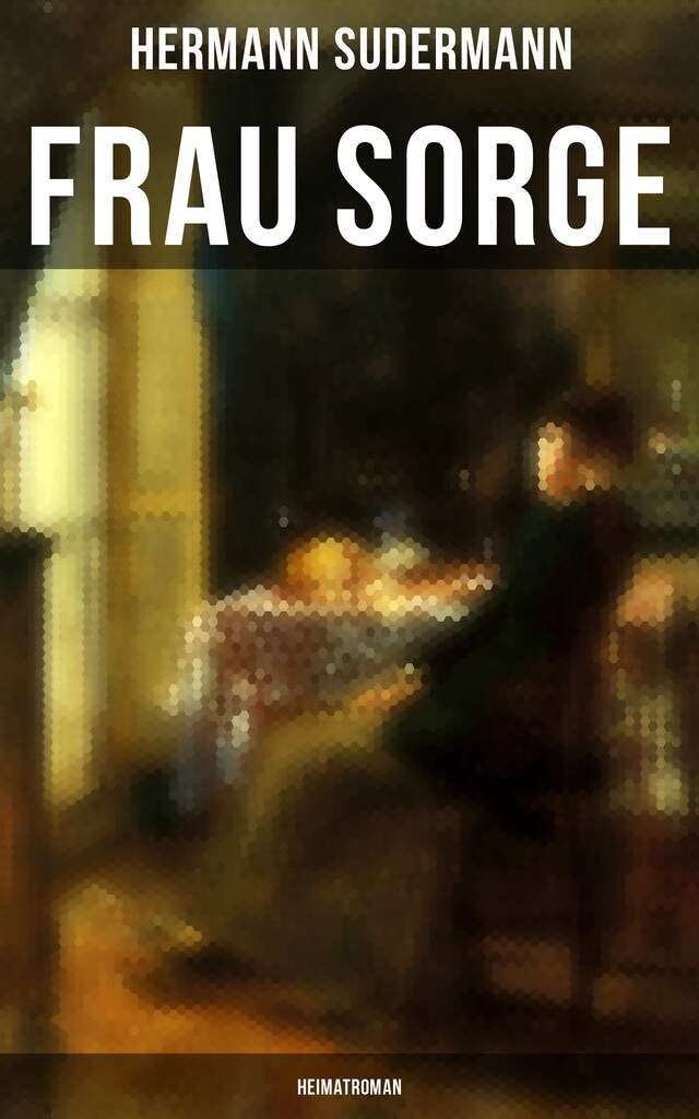 Book cover for Frau Sorge: Heimatroman