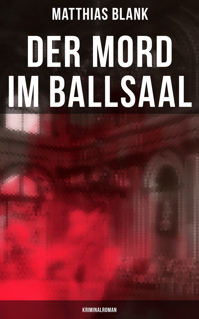 Boekomslag van Der Mord im Ballsaal: Kriminalroman