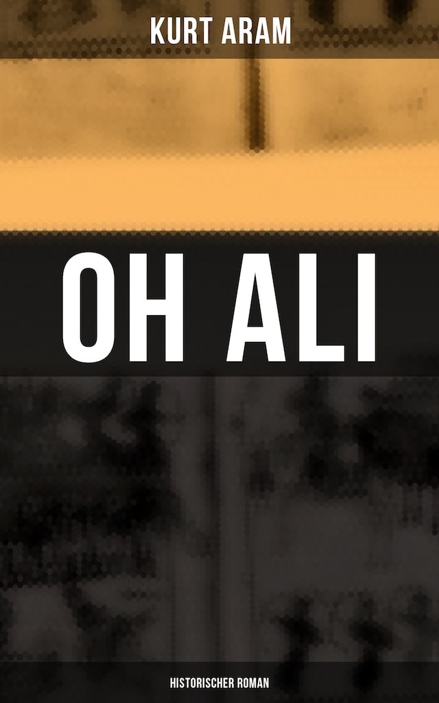 Boekomslag van Oh Ali: Historischer Roman
