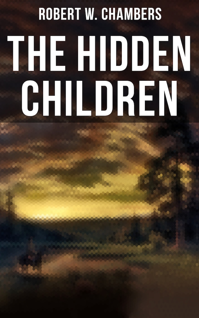 Kirjankansi teokselle The Hidden Children