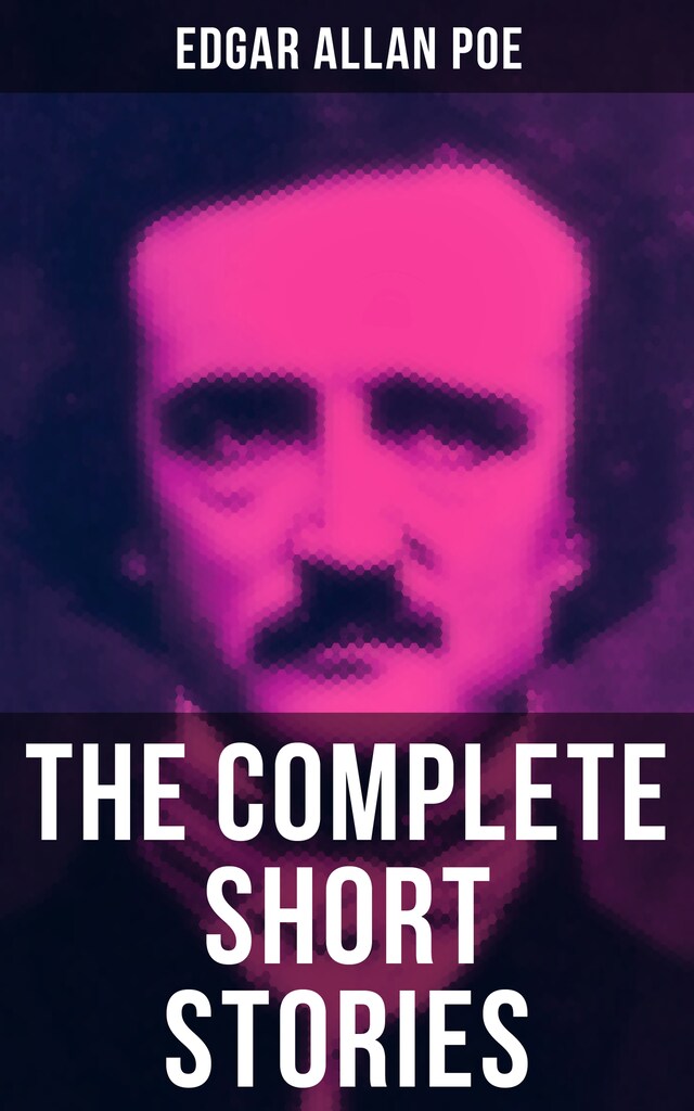 Book cover for The Complete Short Stories of Edgar Allan Poe