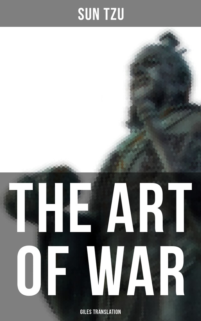 Book cover for THE ART OF WAR (Giles Translation)