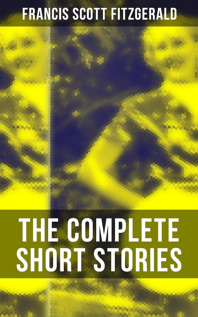 Boekomslag van The Complete Short Stories of F. Scott Fitzgerald