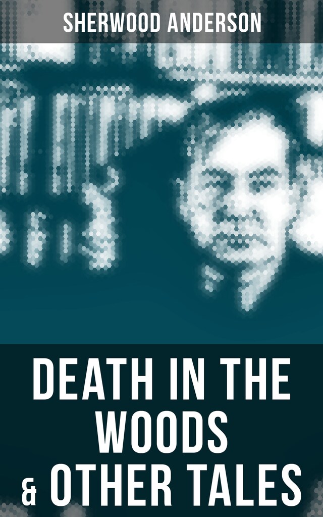Bokomslag for Death in the Woods & Other Tales