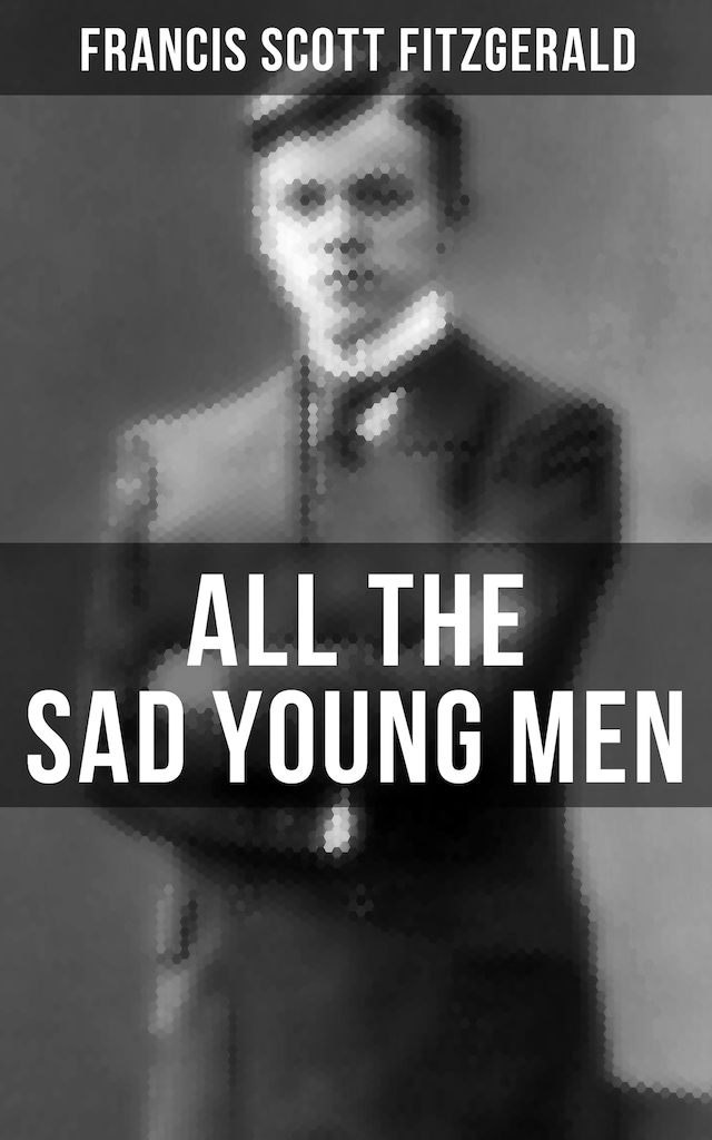 Boekomslag van ALL THE SAD YOUNG MEN