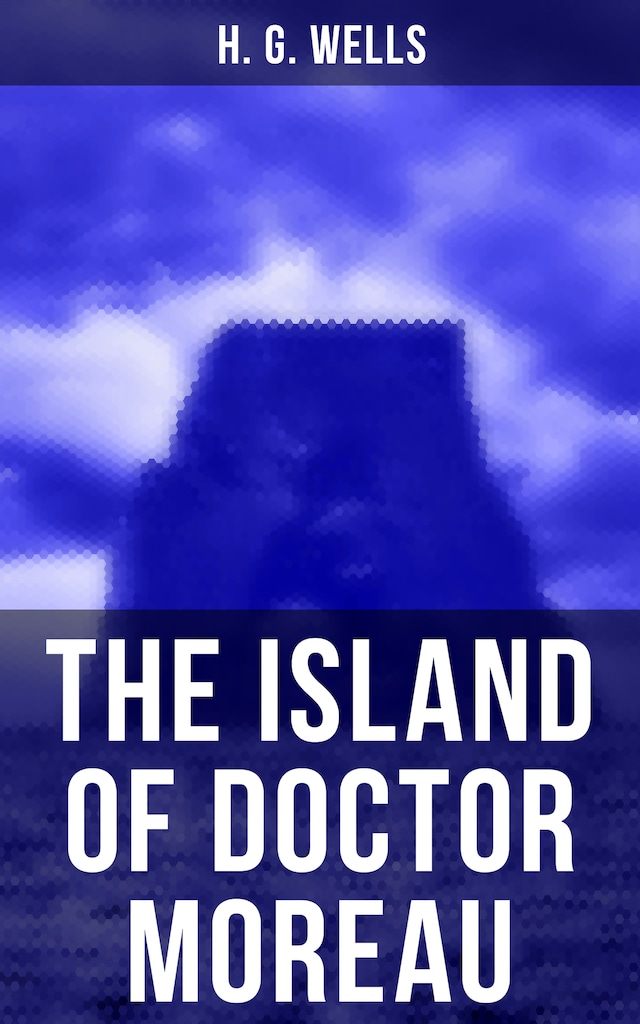 Kirjankansi teokselle THE ISLAND OF DOCTOR MOREAU