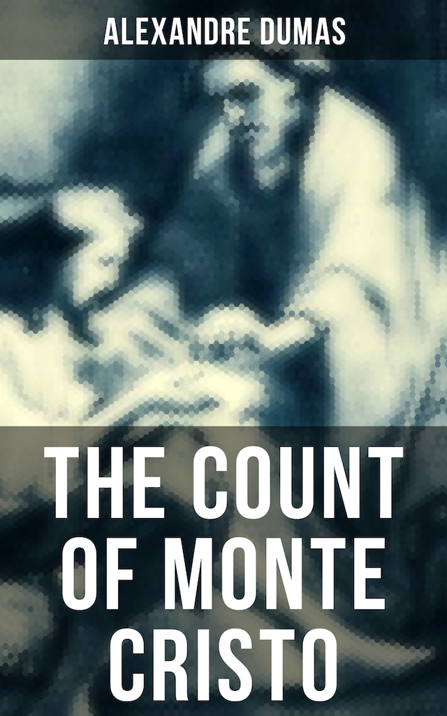 Book cover for THE COUNT OF MONTE CRISTO