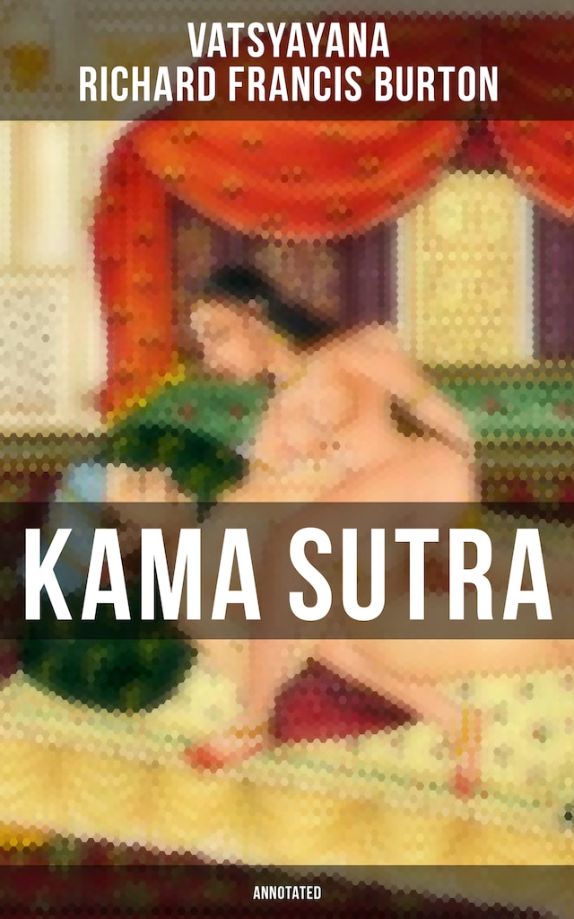 Couverture de livre pour Kama Sutra (Annotated)