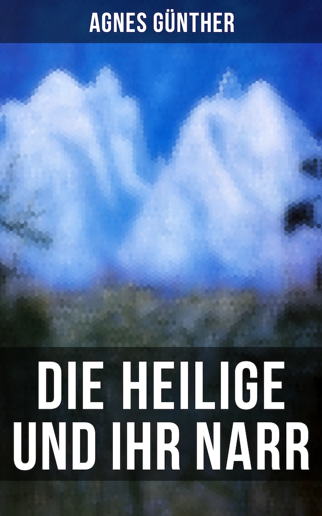 Book cover for Die Heilige und ihr Narr