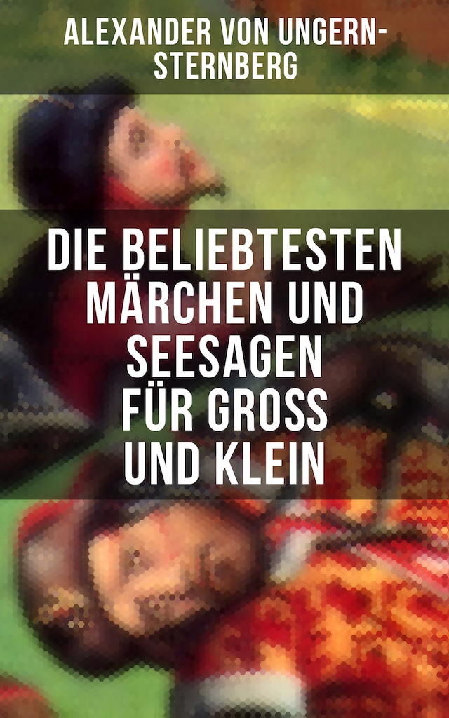 Book cover for Die beliebtesten Märchen und Seesagen für Groß und Klein