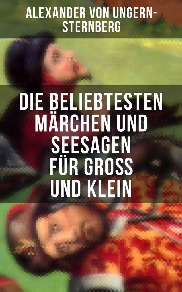 Copertina del libro per Die beliebtesten Märchen und Seesagen für Groß und Klein